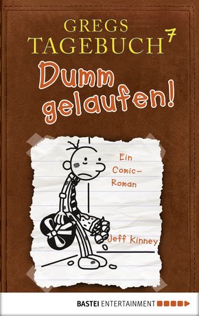 Gregs Tagebuch 7 - Dumm gelaufen! (eBook, PDF)