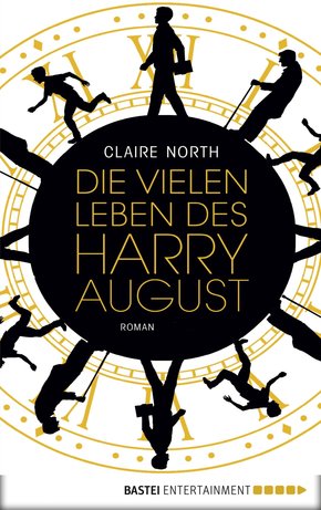 Die vielen Leben des Harry August (eBook, ePUB)