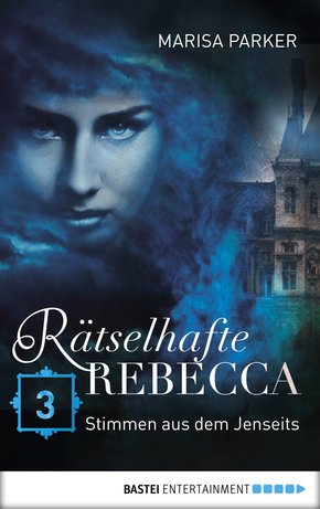 Rätselhafte Rebecca 03 (eBook, ePUB)
