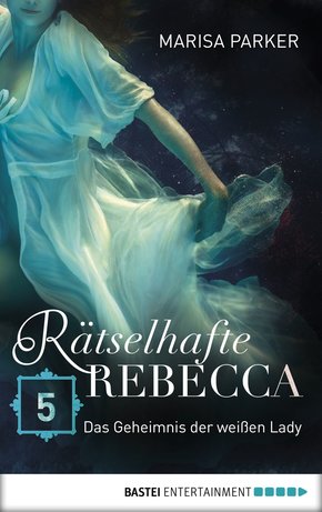 Rätselhafte Rebecca 05 (eBook, ePUB)