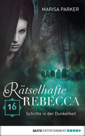 Rätselhafte Rebecca 16 (eBook, ePUB)