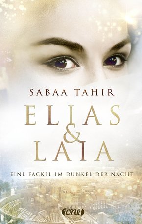 Elias & Laia - Eine Fackel im Dunkel der Nacht (eBook, ePUB)