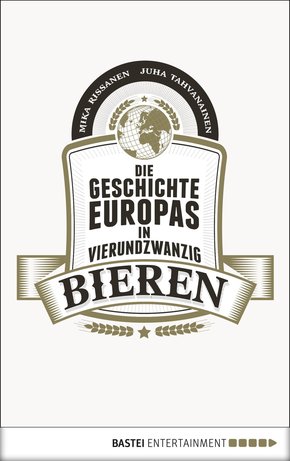 Die Geschichte Europas in 24 Bieren (eBook, ePUB)