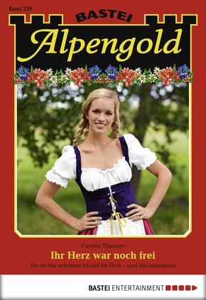 Alpengold - Folge 220 (eBook, ePUB)
