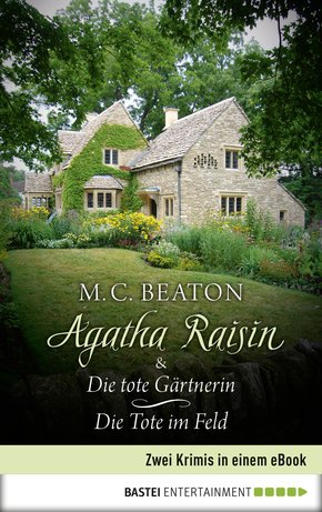 Agatha Raisin & Die tote Gärtnerin / Die Tote im Feld (eBook, ePUB)