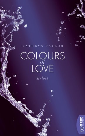 Colours of Love - Erlöst (eBook, ePUB)