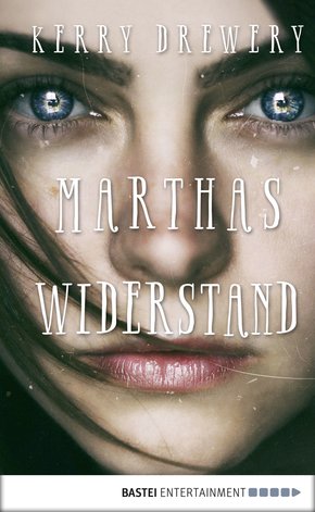 Marthas Widerstand (eBook, ePUB)