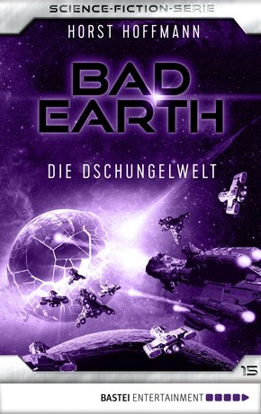 Bad Earth 15 - Science-Fiction-Serie (eBook, ePUB)