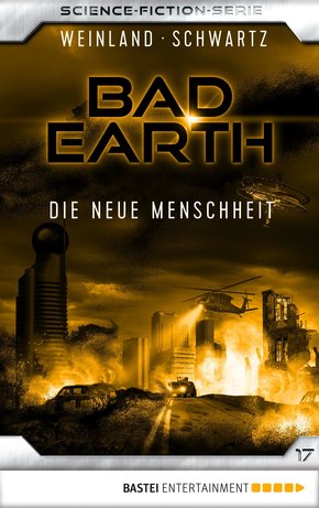 Bad Earth 17 - Science-Fiction-Serie (eBook, ePUB)