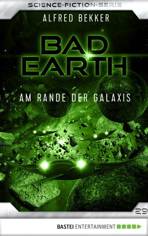 Bad Earth 29 - Science-Fiction-Serie (eBook, ePUB)
