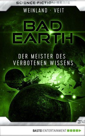 Bad Earth 34 - Science-Fiction-Serie (eBook, ePUB)