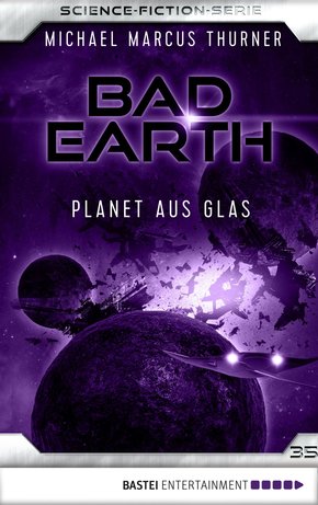 Bad Earth 35 - Science-Fiction-Serie (eBook, ePUB)