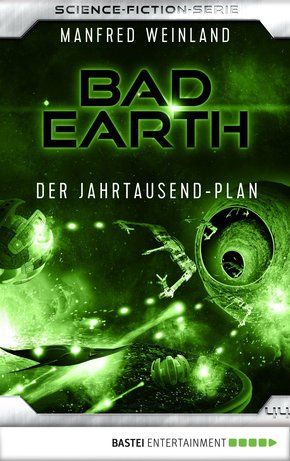 Bad Earth 44 - Science-Fiction-Serie (eBook, ePUB)