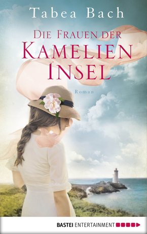 Die Frauen der Kamelien-Insel (eBook, ePUB)