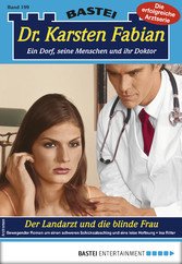 Dr. Karsten Fabian 199 - Arztroman (eBook, ePUB)