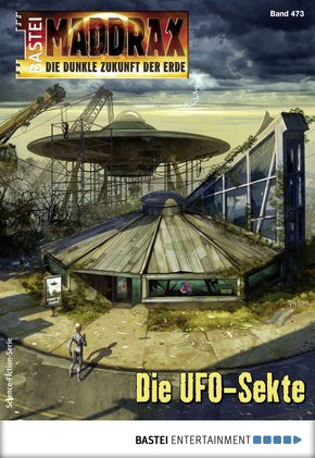 Maddrax 473 - Science-Fiction-Serie (eBook, ePUB)