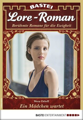 Lore-Roman 21 - Liebesroman (eBook, ePUB)