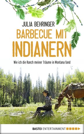 Barbecue mit Indianern (eBook, ePUB)