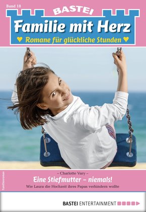 Familie mit Herz 18 - Familienroman (eBook, ePUB)