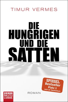 Die Hungrigen und die Satten (eBook, ePUB)