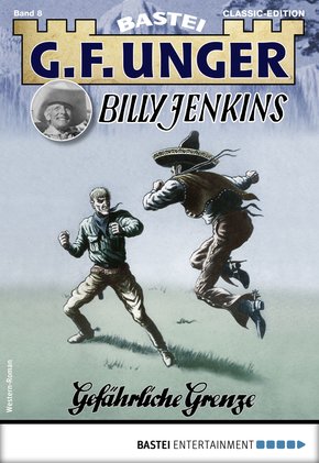 G. F. Unger Billy Jenkins 8 - Western (eBook, ePUB)