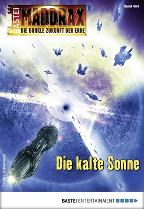 Maddrax 484 - Science-Fiction-Serie (eBook, ePUB)