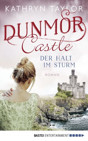 Dunmor Castle - Der Halt im Sturm (eBook, ePUB)