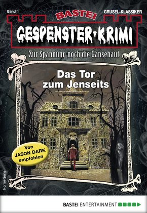 Gespenster-Krimi 1 - Horror-Serie (eBook, ePUB)