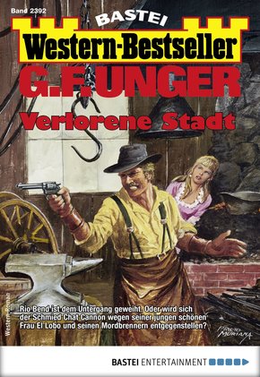 G. F. Unger Western-Bestseller 2392 - Western (eBook, ePUB)