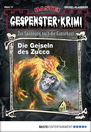 Gespenster-Krimi 10 - Horror-Serie (eBook, ePUB)
