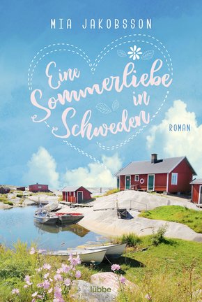 Eine Sommerliebe in Schweden (eBook, ePUB)