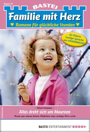 Familie mit Herz 45 - Familienroman (eBook, ePUB)