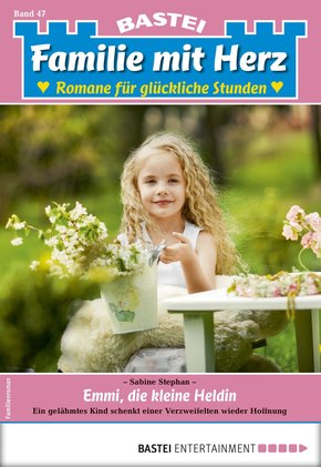 Familie mit Herz 47 - Familienroman (eBook, ePUB)