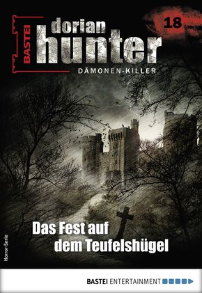 Dorian Hunter 18 - Horror-Serie (eBook, ePUB)
