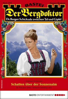 Der Bergdoktor 1978 - Heimatroman (eBook, ePUB)