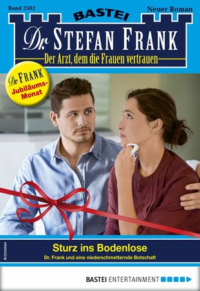 Dr. Stefan Frank 2502 - Arztroman (eBook, ePUB)