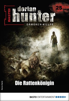 Dorian Hunter 25 - Horror-Serie (eBook, ePUB)