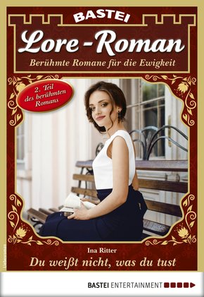 Lore-Roman 61 - Liebesroman (eBook, ePUB)