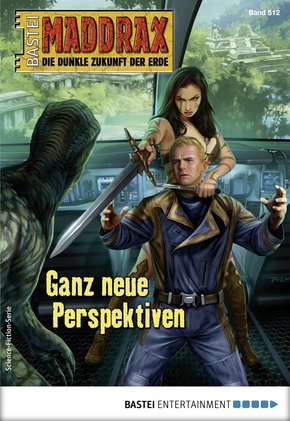 Maddrax 512 - Science-Fiction-Serie (eBook, ePUB)