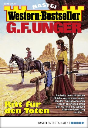 G. F. Unger Western-Bestseller 2429 - Western (eBook, ePUB)
