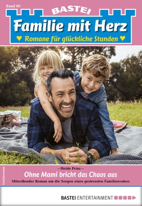 Familie mit Herz 60 - Familienroman (eBook, ePUB)