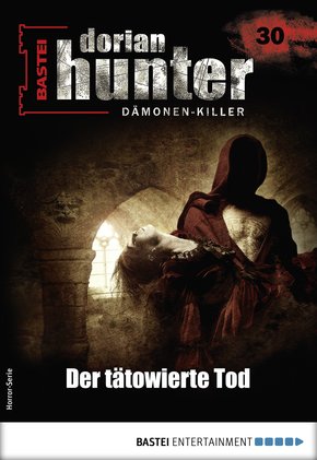 Dorian Hunter 30 - Horror-Serie (eBook, ePUB)