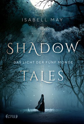 Shadow Tales - Das Licht der fünf Monde (eBook, ePUB)