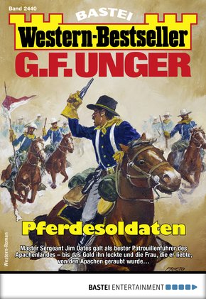 G. F. Unger Western-Bestseller 2440 - Western (eBook, ePUB)