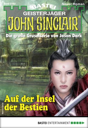 John Sinclair 2162 - Horror-Serie (eBook, ePUB)