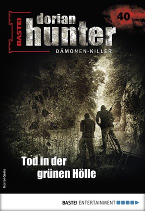 Dorian Hunter 40 - Horror-Serie (eBook, ePUB)