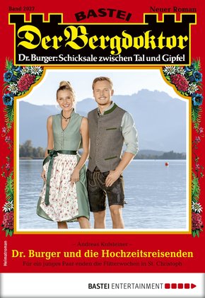 Der Bergdoktor 2027 - Heimatroman (eBook, ePUB)