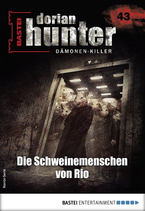 Dorian Hunter 43 - Horror-Serie (eBook, ePUB)