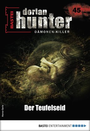 Dorian Hunter 45 - Horror-Serie (eBook, ePUB)