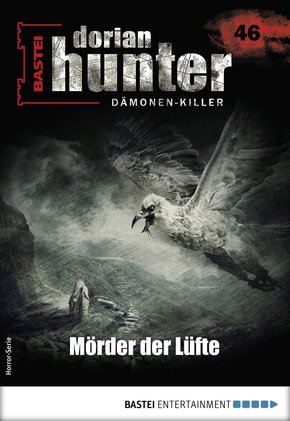 Dorian Hunter 46 - Horror-Serie (eBook, ePUB)